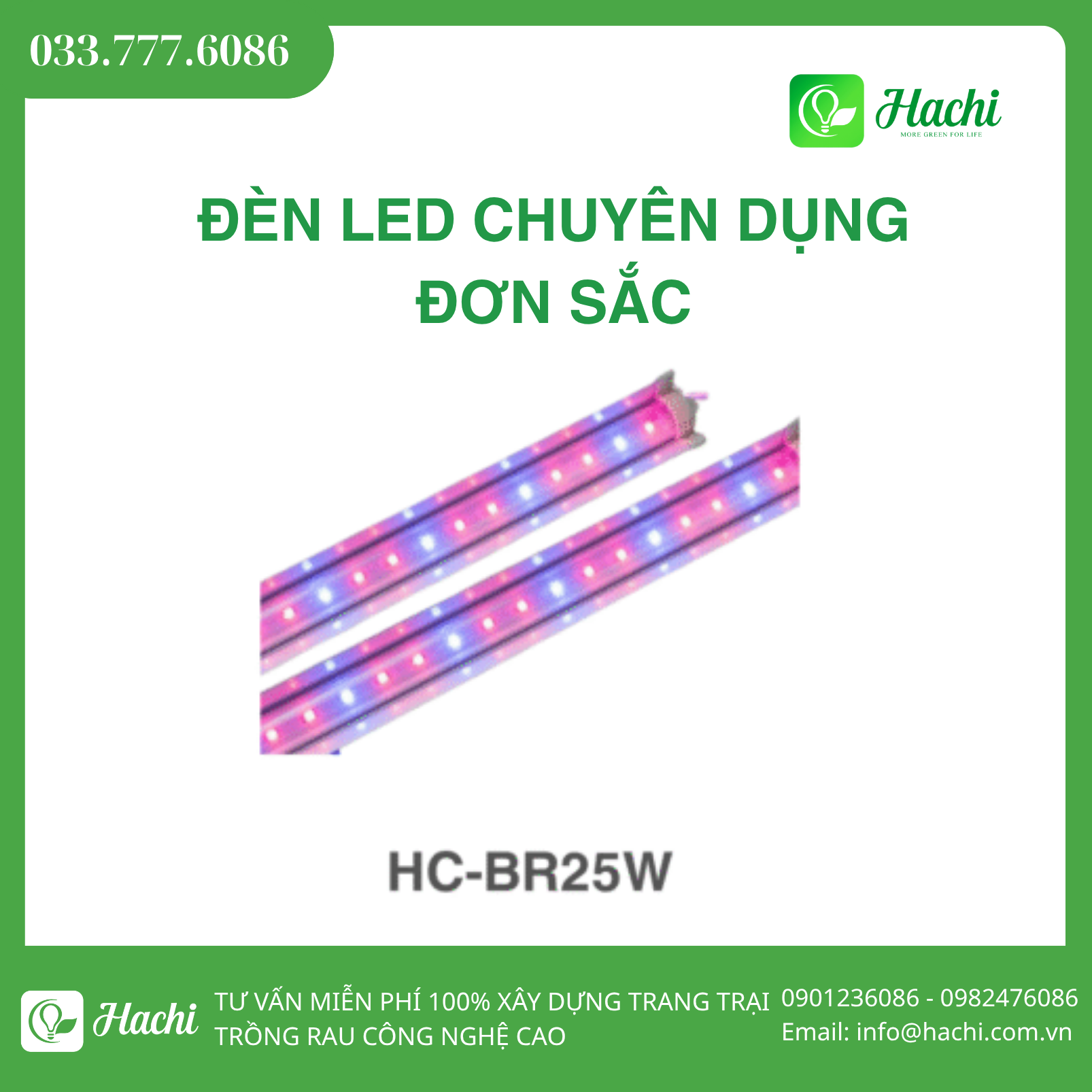 Đèn LED chuyên dụng đơn sắc HC-BR25W 1 DEN LED CHUYEN DUNG DON SAC