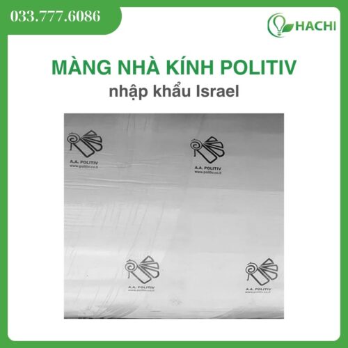 Màng nhà kính Politiv giá rẻ xuất xứ Israel